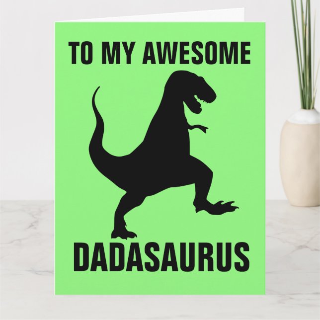 VATER'S DAY FUNNY DINOSAUR BIG CARD KARTE (Vorderseite)