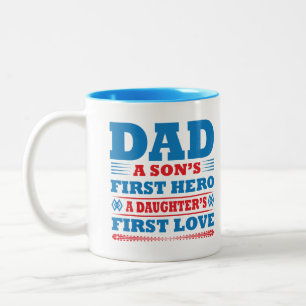 Vaters erster Held Ein erster Liebe für Töchter Ka Zweifarbige Tasse