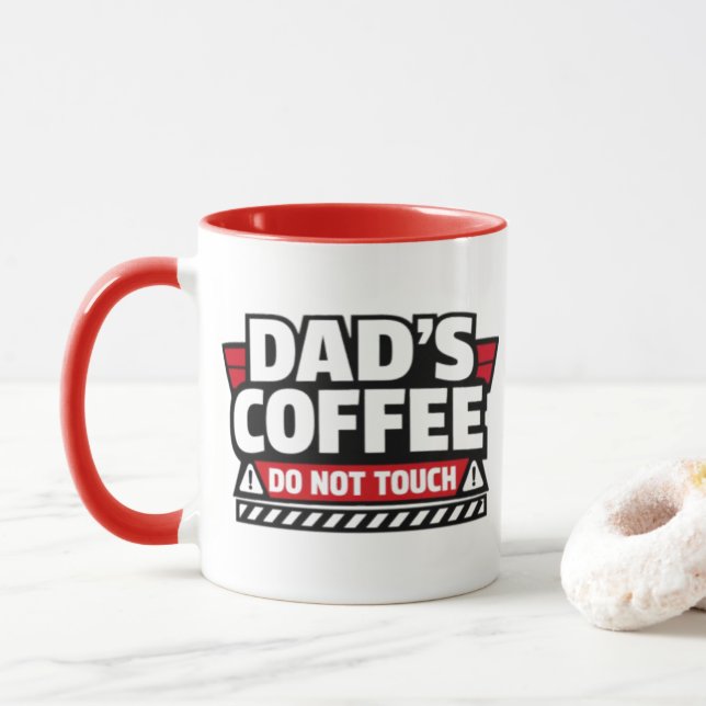 Vaters Kaffee Nicht Berühren Tasse  (Mit Donut)