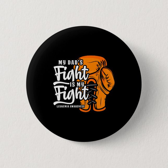 Vaters Kampf ist mein Kampf. Boxer Leukemia Awa Button (Vorderseite)