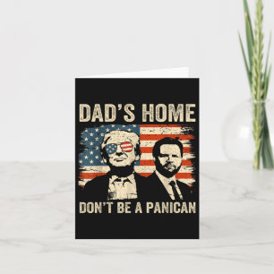 Vaters Zuhause Dont be a Panican Funny Trump Vathe Karte