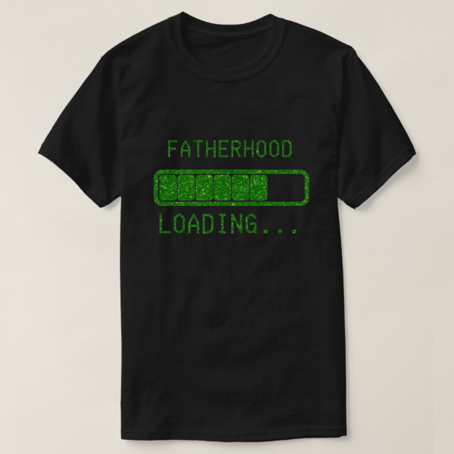 Vaterschaft Loading New Dad Glitzer T - Shirt (Design vorne)