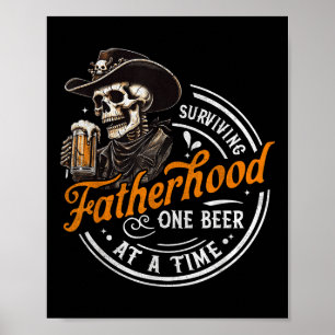 Vaterschaft Überleben Ein Bier Auf Einmal Skelett Poster