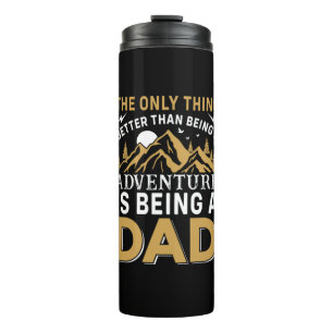 Vaterschaftstags-Abenteuer ist ein Dad zu sein Thermosbecher