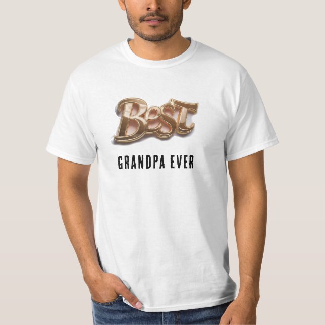 *~* Vatertag AP86 BEST Opa EVER Gold T-Shirt (Vorderseite)