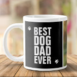 Vatertag Bester Hund Vater je Foto Jumbo-Tasse<br><div class="desc">Jeder Mann mit einem Hund wird diese Tasse Liebe haben.</div>