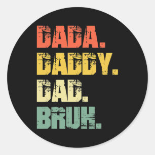 Vatertag Dada Daddy Papa Bruh Vatertag Runder Aufkleber