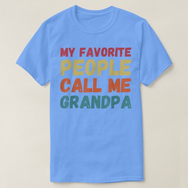 Vatertag Geschenk Großkinder Lieblings-Leute nenne T-Shirt (Design vorne)