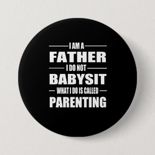 Vatertag Ich bin Vater Button