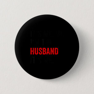 Vatertag ich bin's hallo ich bin Ehemann ich bin's Button