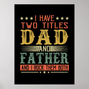 Vatertag   Ich habe zwei Titel Vater und Vater Poster