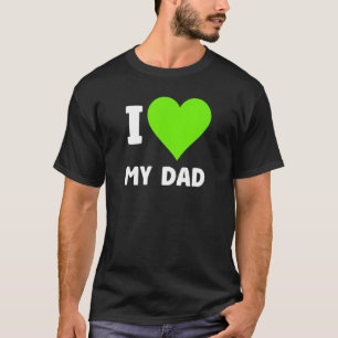 Vatertag Ich Liebe mein Vater Herzchen Vater Gebur T-Shirt