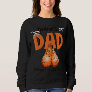 Vatertag Meine erste Zuhause war Phantastisch dank Sweatshirt