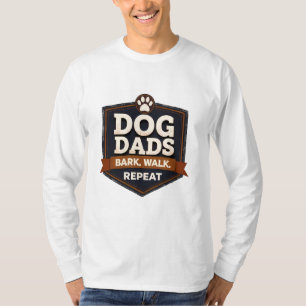 Vatertag: Rugged Patch "Hunde Väter - Rinde. laufe T-Shirt