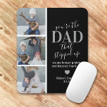Vatertag Schritt Papa Foto Mousepad<br><div class="desc">Stilvolles schwarzes Stiefdads Mousepad mit 4 Fotos der Kinder, die Nachricht "Du bist der Vater, der sich erhöht hat", eine personalisierte Botschaft, die du selbst behalte oder ändern kannst, ein niedliches Herz und deine Kinder.</div>