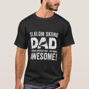 Vatertag Slalom Waterski Wakeboard T-Shirt