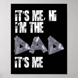 Vatertag T-Shirts lustig sein Ich Hi I&# m der Va Poster