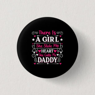 Vatertagsgeschenk Ein Mädchen ruft mich Daddy an Button