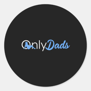 Vathers Day Only Vaters Funny Onlydads Papa Daddy  Runder Aufkleber