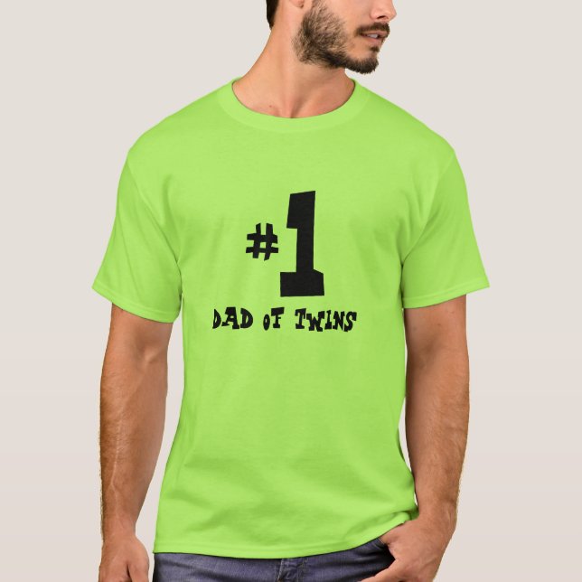 Vati #1 der Zwillinge T-Shirt (Vorderseite)