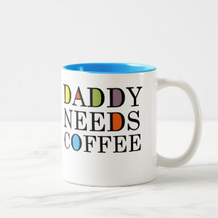 Vati benötigt Kaffee-Kaffeetasse Zweifarbige Tasse