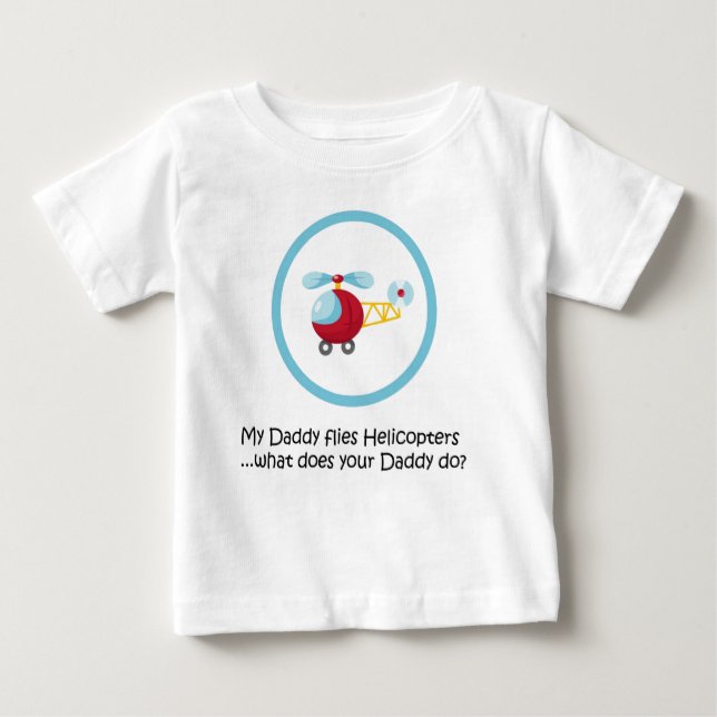 Vati-Hubschrauber Baby T-shirt (Vorderseite)