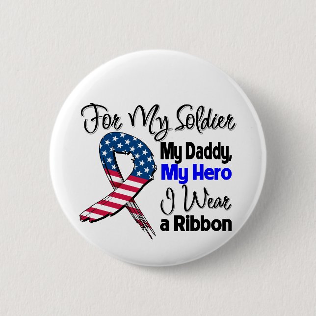 Vati - mein Soldat, mein Held-patriotisches Band Button (Vorderseite)