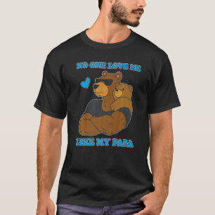 Vati Niemand Liebe mir wie mein Papa-Sprichwort-Va T-Shirt