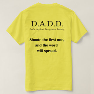 Vatis gegen Töchter verabredeten T - Shirt
