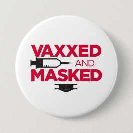 VAX & MASK ME! BUTTON