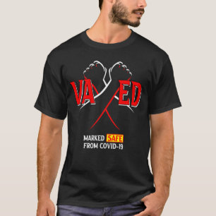 VAXED - geimpft - geschützt vor COVID-19 T-Shirt
