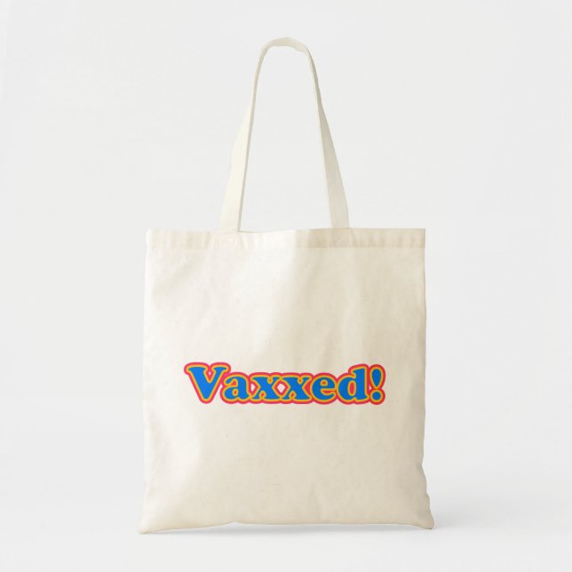 Vaxx! (Celebrate wird geimpft) Tragetasche (Vorne)