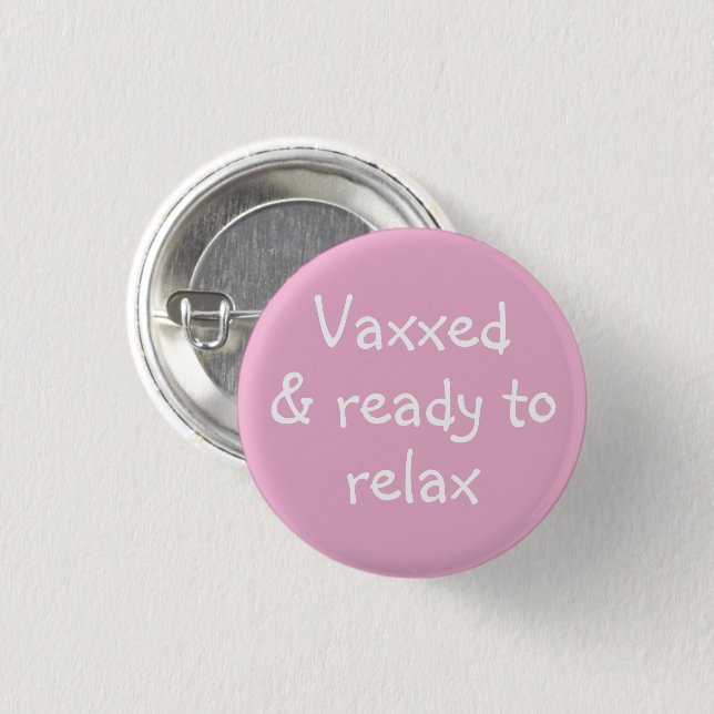Vaxxed & Ready to Relax Button On Button (Vorne & Hinten)