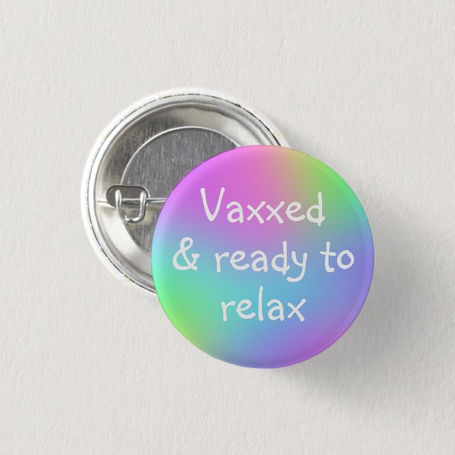 Vaxxed & Ready to Relax Button On Button (Vorne & Hinten)