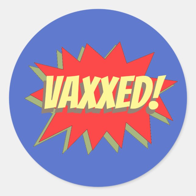 VAXXED! RUNDER AUFKLEBER (Vorderseite)