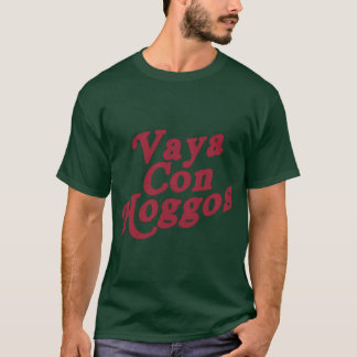 Vaya Con Hoggos Oversized T-Shirt