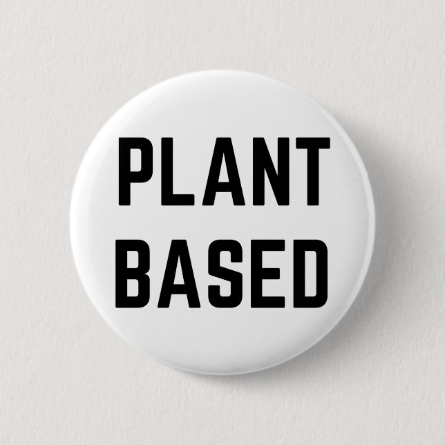 Vegan auf Pflanze Button (Vorderseite)