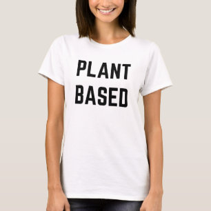 Vegan auf Pflanze T-Shirt