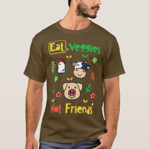 Vegan Eat Veggies Vegan T-Shirt