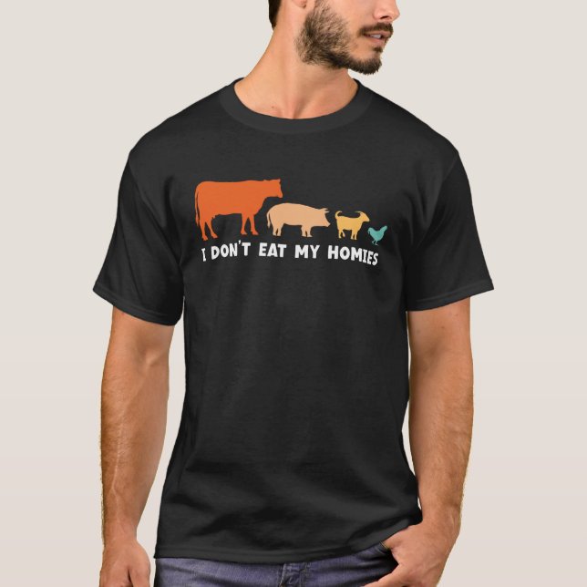 Vegan esse ich meine Homies nicht Funny Vegetarian T-Shirt (Vorderseite)