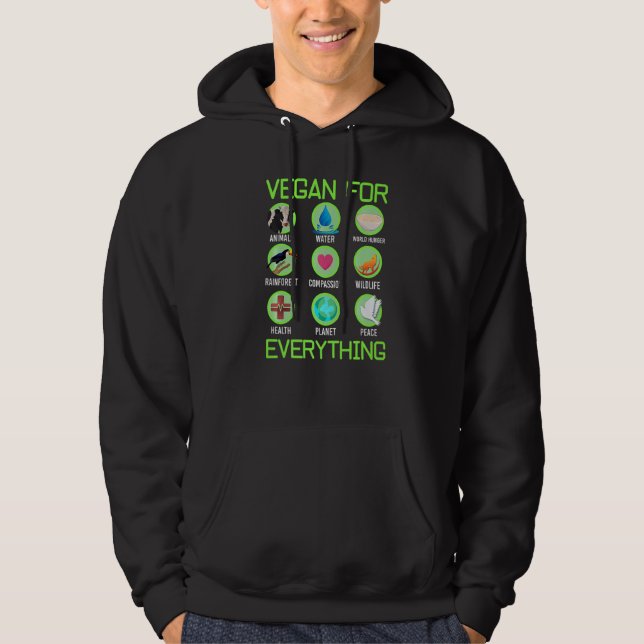 Vegan For Everything Proud Vegan  4 Hoodie (Vorderseite)