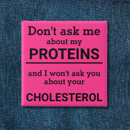 Vegan - frag mir nicht von meinem Eiweißspass Button