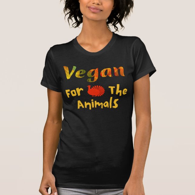 Vegan für den T - Shirt der Tiere, Tierschutzbesti (Vorderseite)