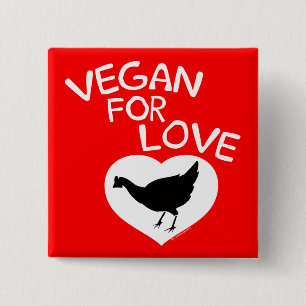 Vegan für die Liebe Button