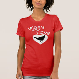 Vegan für Liebe T-Shirt