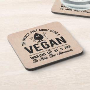 Vegan kaum, Milk the Almonds, Funny Vegan Getränkeuntersetzer
