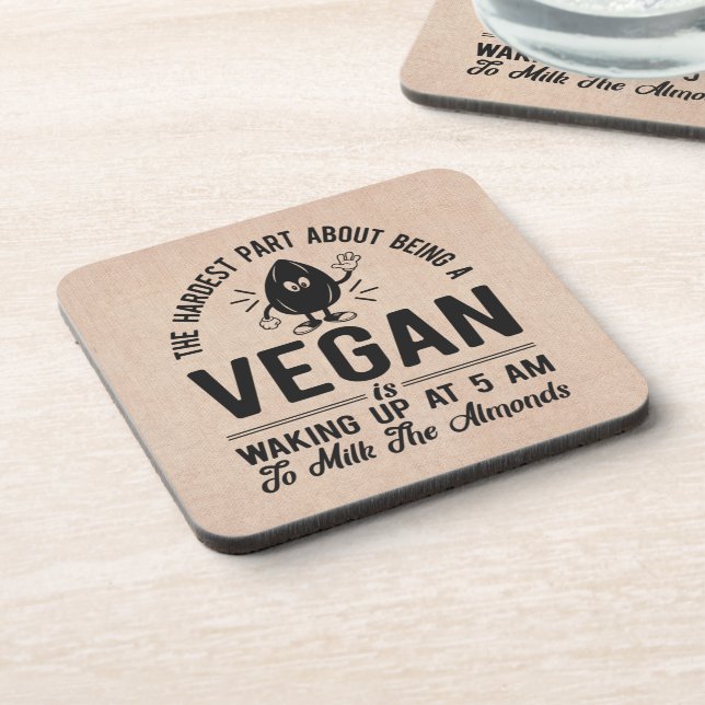 Vegan kaum, Milk the Almonds, Funny Vegan Getränkeuntersetzer (Linke Seite)