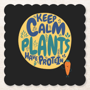 Vegan Keep Calm Pflanzen haben Protein Vegetarier  Untersetzer