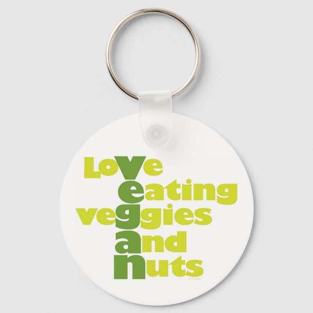 Vegan..Liebe essen veGigies und Nuts Schlüsselanhänger (Vorderseite)