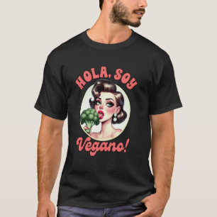 Vegan Life Vegetarier Brokkoli Spanisch Hola Soy V T-Shirt